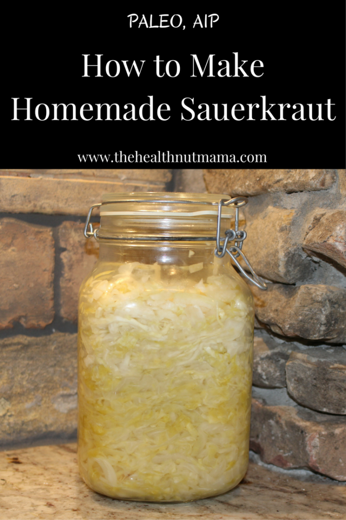 How to make Homemade Sauerkraut - www.thehealthnutmama.com