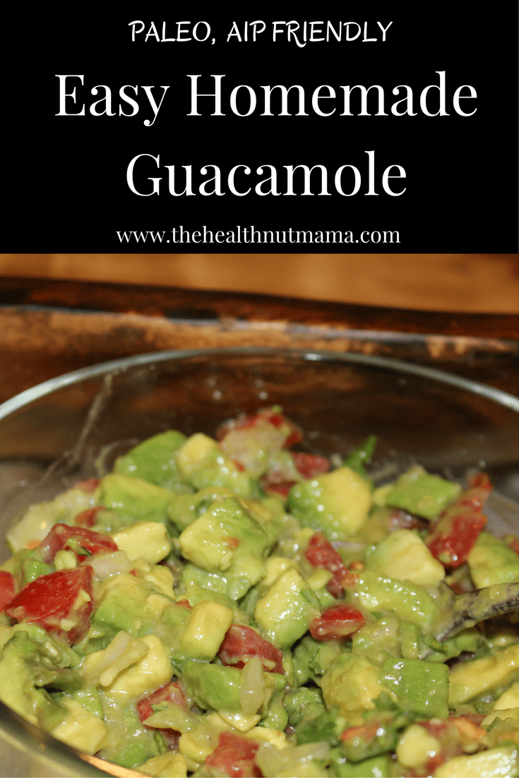Easy Homemade Guacamole. Here is a Quick Easy Paleo, AIP Friendly Homemade Guacamole. Can be ready in a matter of minutes! www.thehealthnutmama.com